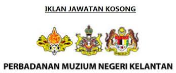 Bangunan perbadanan muzium negeri kelantan dan muzium negeri. Jawatan Kosong Di Perbadanan Muzium Negeri Kelantan Pena Hijau