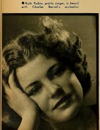 Ruth Robin vocalist Charlie Barnet Orchestra : Free Download, Borrow, and  Streaming : Internet Archive