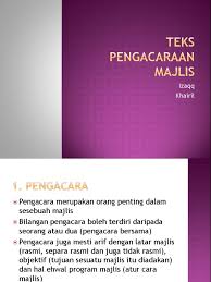 Dalam kurikulum 2013, teks negosiasi dipelajari pada mata pelajaran bahasa indonesia kelas x sma di pelajaran v dengan tema seni bernegosiasi dalam kewirausahaan. Teks Pengacaraan Majlis