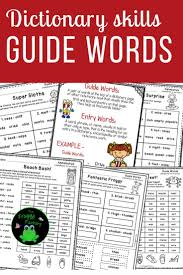 Guide Words Worksheets For Dictionary Skills Guide Words Dictionary Skills Teaching Writing