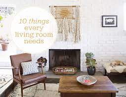 10 Things Every Living Room Needs Living Room Decor Home Decor Decor