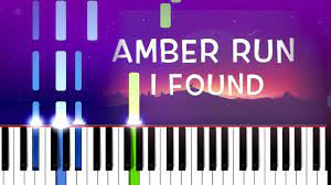Amber Run I Found Piano Tutorial Youtube Piano Tutorial Tutorial Piano