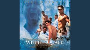 White Squall' Digital Soundtrack Album Released | Film Music Reporter