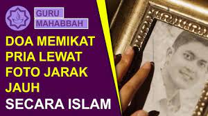 Jadi usaha yang anda lakukan tidak hanya memberikan perhatian kepada lelaki yang anda maksud. Doa Memikat Hati Pria Melalui Fotonya Jarak Jauh Secara Islam Youtube Doa Islam Jarak Jauh