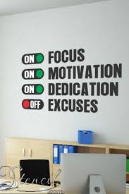 Focus Dedication Motivation On Excuses Off Wall Art Decals High School Classroom Inspire Students High School Bulletin Boards