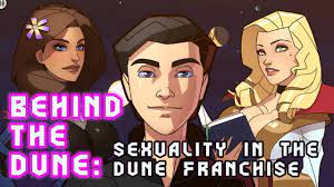 Behind the Dune: Sexuality in the Dune Franchise | Patreon
