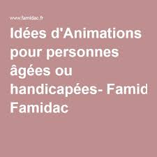 Animations Pour Personnes Agees Ou Handicapees Activite Manuelle Pour Personnes Agees Animation Pour Personnes Agees Activites Pour Personnes Handicapees