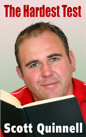 The Hardest Test by Scott Quinnell
