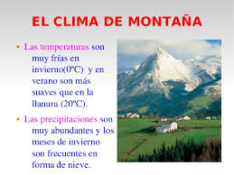 Resultado de imagen de FOTOS DE CLIMA MONTAÃ‘A