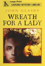 Amazon.com: Wreath for a Lady (Linford Mystery Library): 9781444820485:  Glasby, John: Books