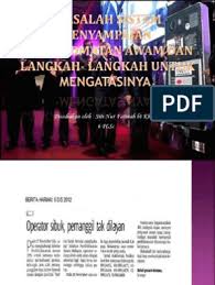 Sebuah suruhanjaya perkhidmatan awam yang di teladani. Masalah Sistem Penyampaian Awam Dan Langkah Langkah Mengatasinya