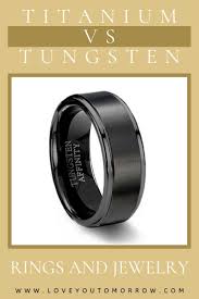 Titanium Vs Tungsten Rings And Jewelry Cool Wedding Rings Tungsten Ring Wedding Ring Sets