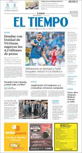 Actualidad del mundo, prensa económica, diarios deportivos, periódicos regionales y diarios locales. Newspaper El Tiempo Colombia Newspapers In Colombia Monday S Edition March 5 Of 2018 Kiosko Net