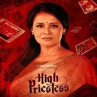 High Priestess 2019 Seasons 1 Complete Hindi Full Movie Watch Online Free Movierulz