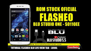 TUTORIAL FLASHEO PARA BLU STUDIO ONE ...