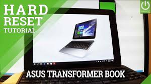 It never came with one. Hard Reset Asus T100 Transformer Book Password Removal Youtube