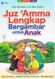 Uniknya lagi juzamma ini bentuknya menarik. Jual Buku Juz Amma Lengkap Bergambar Untuk Anak Di Lapak Trubusidshop Bukalapak