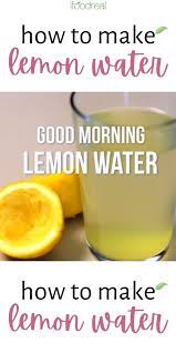 The Best Lemon Water Recipe Video In 2021 Lemon Water Recipe Lemon Juice Benefits Lemon Diet