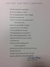 Mary Oliver S Poem The First Time Percy Came Back Mary Oliver Poems Grief Poems Thoughts Quotes