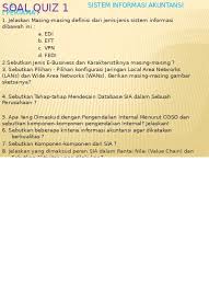 Maybe you would like to learn more about one of these? Soal Quiz 1 Ta 1718 Genap