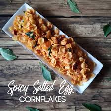 Spicy Salted Egg Cornflakes Gabungan Resepi Simple Tapi Lazat Facebook