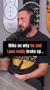 Mike Majlak Finally Reveals Why He And Lana Officially Broke Up - Dexerto