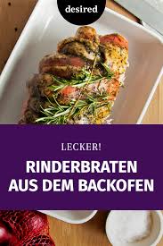Roastbeef Im Ofen Gewunscht De In 2020 Rinderbraten Im Backofen Rinderbraten Rezept Rinderbraten