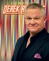 Derek Richards * Comedian