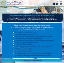 Acquire the deceased individual's will. Lawyer Wangu Claim For Unclaimed Assets By A Beneficiary A Beneficiary Is The Person Or Entity Entitled To Receive A Claim Upon The Death Of A Person Who Has Assets In