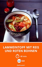Lammeintopf Mit Reis Und Roten Bohnen Rezept Lammeintopf Eintopf Und Rote Bohnen