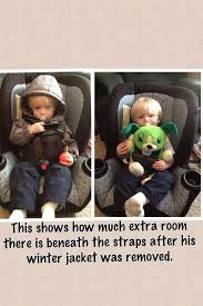 No Coats In Car Seats Carseat Safety Child Passenger Safety Car Seats