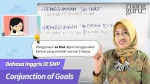 Bahasa inggris, think globally act locally : Ruangbelajar Bahasa Inggris Ix Smp Conjunction Of Goals Bimbel Online Youtube