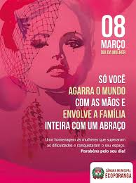 A Camara Municipal De Ecoporanga Deseja Um Feliz Dia Internacional Da Mulher Camara Municipal De Ecoporanga Es