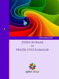 Zihin Kurami Ve Pratik Uygulamalar Kitap Uygulamalar Egitim
