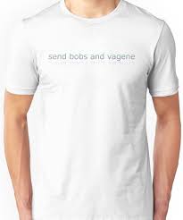 send bobs and vagene essential t shirt by firc t shirt shirts prison shirts