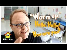Hello Hello How Are You Warm Up Tips For Your Class Mike S Home Esl Youtube Warmup Rhymes For Kids Kids Songs