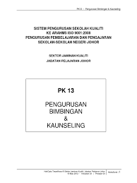 Pengurusan perkhidmatan bimbingan dan kaunseling a. Pk 13 Pengurusan Bimbingan Dan Kaunseling