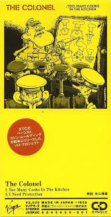 As kids, my six siblings and i knew to stay out of the kitchen when my mother was cooking. The Colonel Too Many Cooks In The Kitchen 1989 Cd Discogs