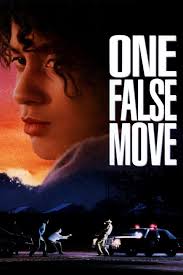 Watch One False Move (1991) Full Movie Online