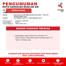 Menurut pengurusan air selangor lagi, tempoh masa gangguan dan pemulihan bekalan air akan berbeza dari satu kawasan ke kawasan lain bergantung pada lokasi geografi dan altitud premis pelanggan. Pengumuman Info Ranhill Saj Setitis Yang Bermakna Facebook