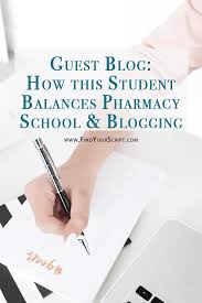 guest blog how to balance pharmacy school blogging