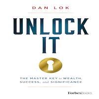 It's an easy read, easy to understand and once you start reading it will be very hard to put it down! Unlock It By Dan Lok Pdf Download Ebookscart