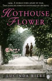 See search results for this author. Hothouse Flower By Lucinda Riley Used 9780141049373 World Of Books