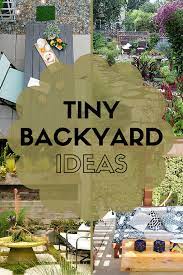 7 Ideas To Steal From Real People S Tiny Backyards Backyard Ideas For Small Yards Small Yard Landscaping Tiny Garden Ideas