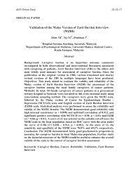 For more information and source, see on this link : Pdf Validation Of The Malay Version Of Zarit Burden Interview Mzbi