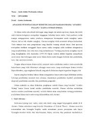 Unsur intrinsik prosa sebuah karya sastra mengandung unsur intrinsik serta unsur ekstrinsik. Unsur Intrinsik Drama Ayahku Pulang Masnurul