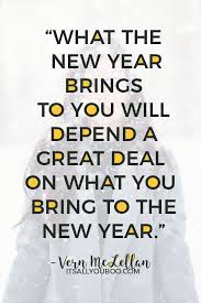 40 Inspirational New Year S Resolution Quotes Resolution Quotes New Year Resolution Quotes Quotes About New Year Now is the accepted time to make your regular annual good resolutions. new year resolution quotes