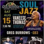 Greg Burrows Soul Jazz with Vaneese Thomas and GB3