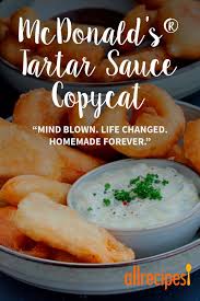 Mcdonald S Tartar Sauce Copycat Recipe Tartar Sauce Mcdonalds Tartar Sauce Recipe Recipes