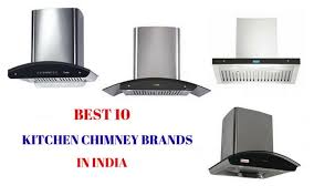 best 10 kitchen chimney brands in india